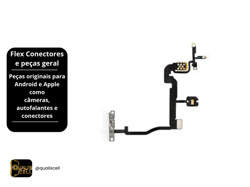 Flex Conectores e Peças para iPhone e Android na Quali's Cell Imirim